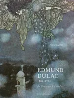 Edmund Dulac 1882 - 1953, De Toulouse à Londres