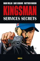 KINGSMAN : SERVICES SECRETS T01
