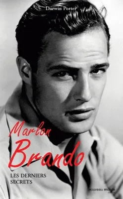 Marlon Brando, Les derniers secrets