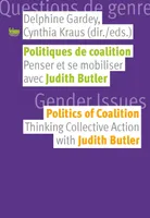 Politiques de coalition, Penser et se mobiliser avec Judith Butler