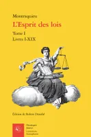 L'Esprit des lois, Livres I-XIX