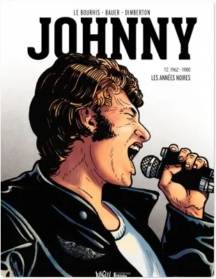 2, Johnny Collector - Tome 2 - Les années Noires (1962-1980) - version collector, 1962-1980