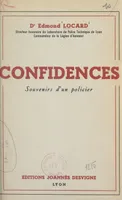 Confidences, Souvenirs d'un policier