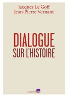 Dialogue sur l'histoire et sa transmission