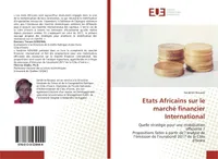 Mobilisation des pays Africains sur le marché financier international, Analyse de l'émission de l'eurobond 2017 émis par la Côte d'Ivoire