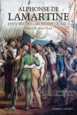 Histoire des Girondins - tome 2
