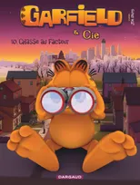 10, Garfield & Cie - Tome 10 - Chasse au facteur
