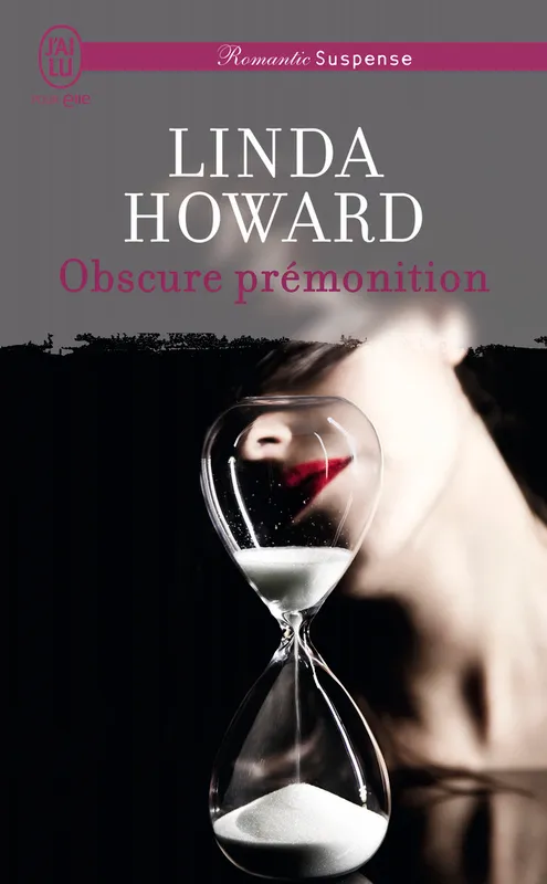 Livres Littérature et Essais littéraires Romance Obscure prémonition Linda Howard