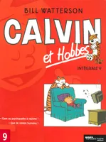 9, Intégrale Calvin et Hobbes - tome 9, Volume 9, Gare au psychopathe à rayures !, Que de misère humaine !