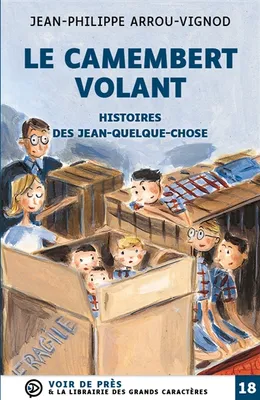 Histoires des Jean-Quelque-Chose – Le Camembert volant, HISTOIRES DES JEAN-QUELQUE-CHOSE