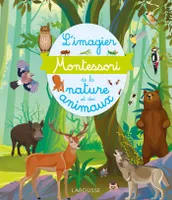 Le grand imagier Montessori de la nature et des animaux