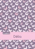 Le cahier de Délia - Séyès, 96p, A5 - Papillons Mauve