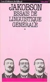 Essais de linguistique générale., 1, Essais linguistique T1