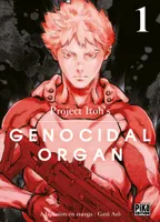 1, Genocidal Organ T01
