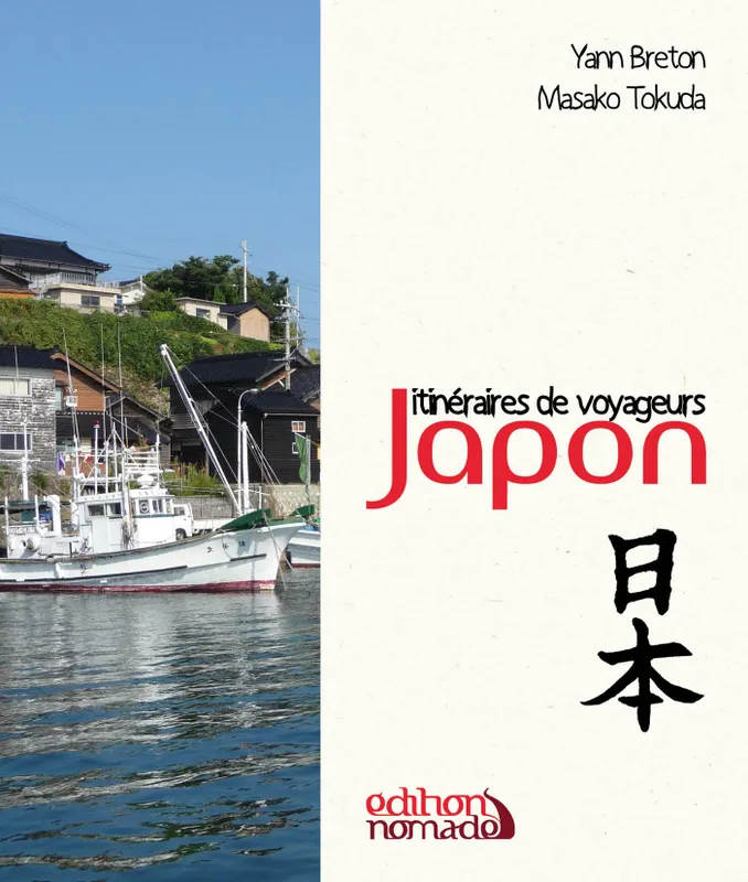 Livres Loisirs Voyage Guide de voyage JAPON Yann Breton