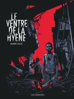 Le Ventre de la Hyène - Le Ventre de la hyène