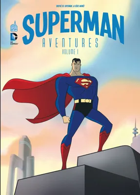 1, Superman Aventures  - Tome 1