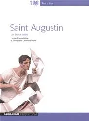 Les beaux textes, Biographie de saint augustin