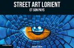 Street art, Lorient et son pays