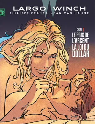 7, Largo Winch - Diptyques - Tome 7 - Largo Winch - Diptyques (tomes 13 & 14)