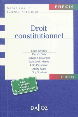 DROIT CONSTITUTIONNEL : PRECIS 13E EDITION
