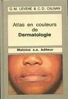 Atlas en couleurs de dermatologie