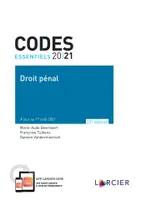 Code essentiel - Droit pénal 2021, À jour au 1er août 2021