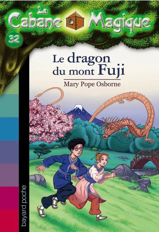 32, La cabane magique, Tome 32, Le dragon du mont Fuji Mary Pope Osborne