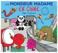 Le tour du monde des monsieur madame, Monsieur Madame-Les Monsieur Madame en Chine