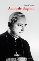 Annibale Bugnini (1912-1982), Réformateur de la liturgie