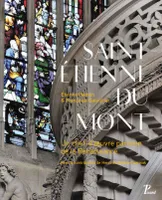 Saint-Étienne-du-Mont, Un chef-d'oeuvre parisien de la renaissance