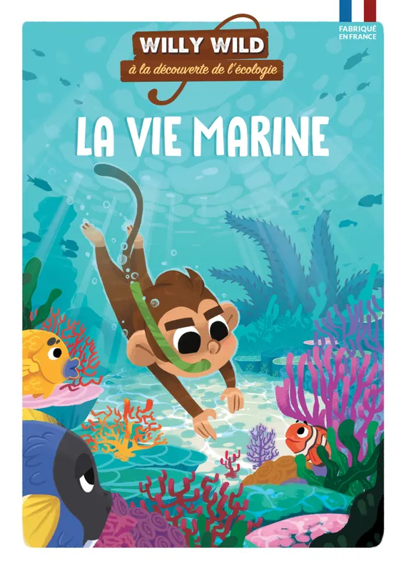 Livres Jeunesse de 6 à 12 ans Documentaires Nature et environnement Willy Wild à la découverte de l'écologie, Willy Wild - La vie marine Pascale Baugé