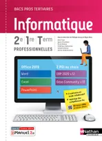 Informatique 2e/1re/TERM Bac pro - Livre + licence élève 2021