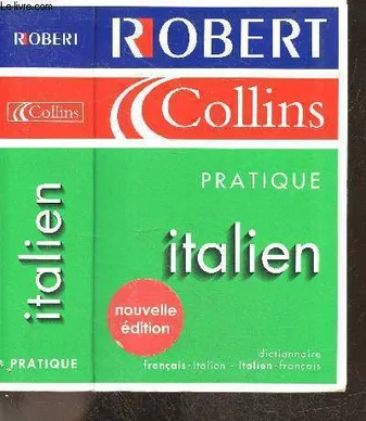 ROBERT ET COLLINS PRATIQUE ITALIEN (LE)