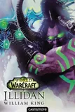 World of Warcraft : Illidan, World of Warcraft