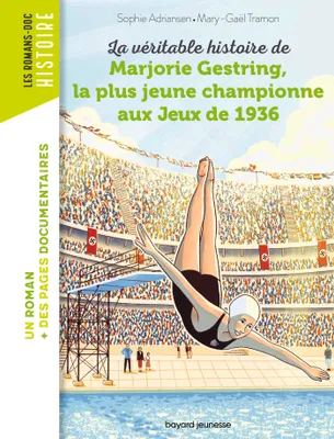 La véritable histoire de Marjorie, la plus jeune championne aux Jeux de 1936