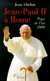 Jean-Paul II à Rome, Pape de l'an 2000