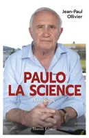 Paulo la science - Mémoires