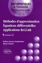 Méthodes d'approximation - Équations différentielles - Applications Scilab - Niveau L3, niveau L3