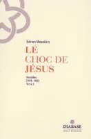 1976-1992, LE CHOC DE JESUS, VOL. 2