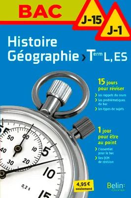 Histoire Géographie Terminale L, ES, S, J-15 J-1