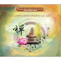 Les méditations orientales : Japon, le zen