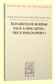 Elisabeth de Bohême face à Descartes: Deux philosophes?