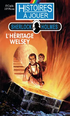 Sherlock Holmes, 8, L'héritage Welsey