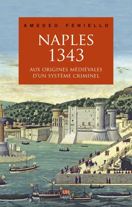 Naples, 1343 Amedeo Feniello
