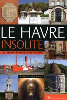 Le Havre insolite