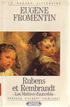 Rubens et Rembrandt, les maîtres d'autrefois
