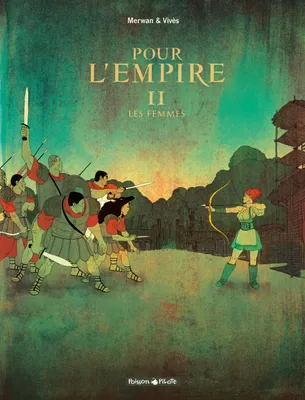 2, Pour L'Empire - Tome 2 - Les Femmes