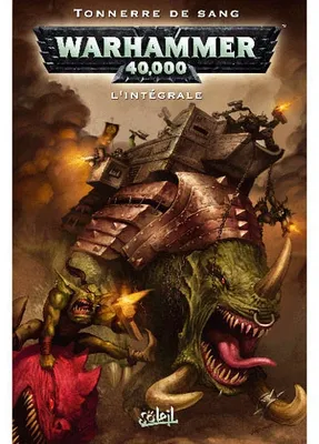 Warhammer 40000, Warhammer 40.000 L'intégrale - Tonnerre De Sang