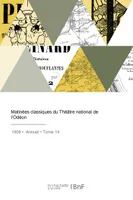 Matinées classiques du Théâtre national de l'Odéon